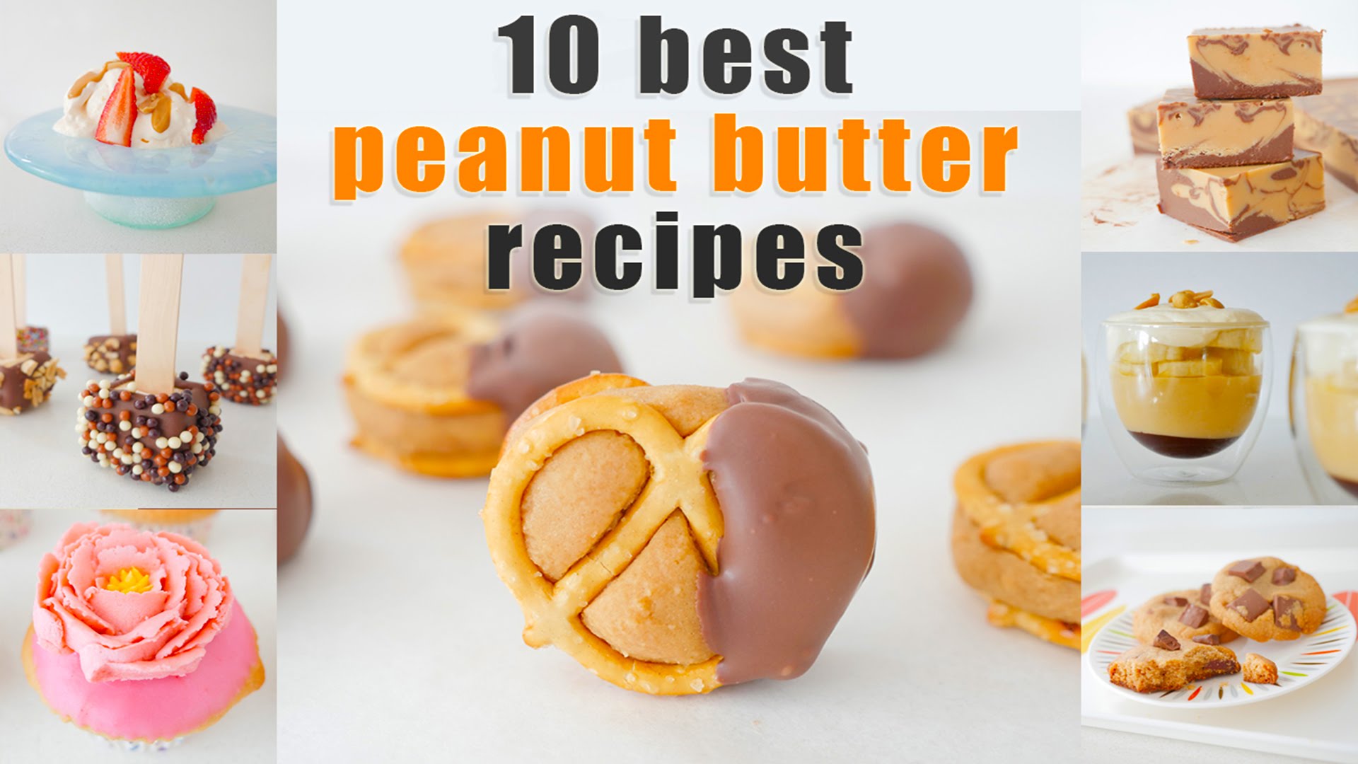 10 Peanut Butter Recipes In 10 Minutes