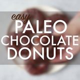 Lexi’s Paleo Chocolate Doughnuts